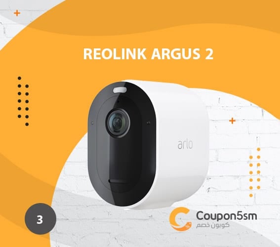 كاميرا مراقبة REOLINK ARGUS 2